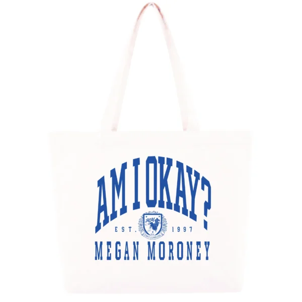 Am I Okay? Tote Bag